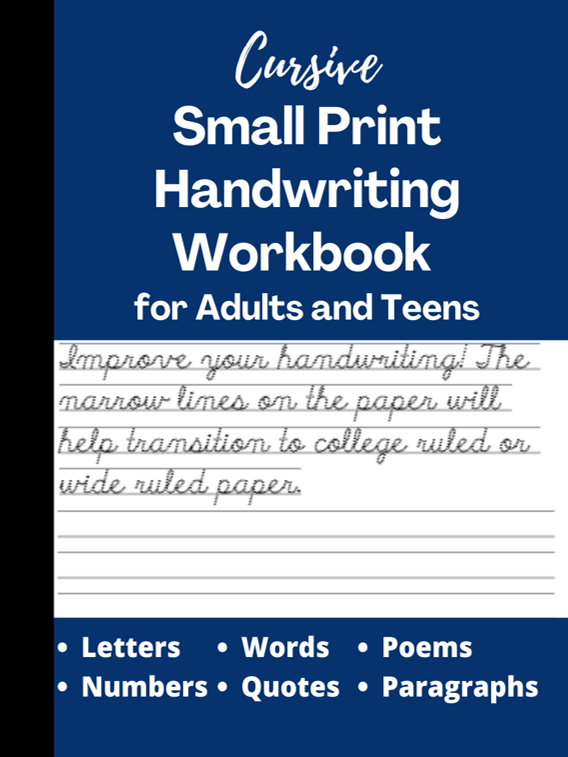 Cursive Small Handwriting Workbook for adults and teens