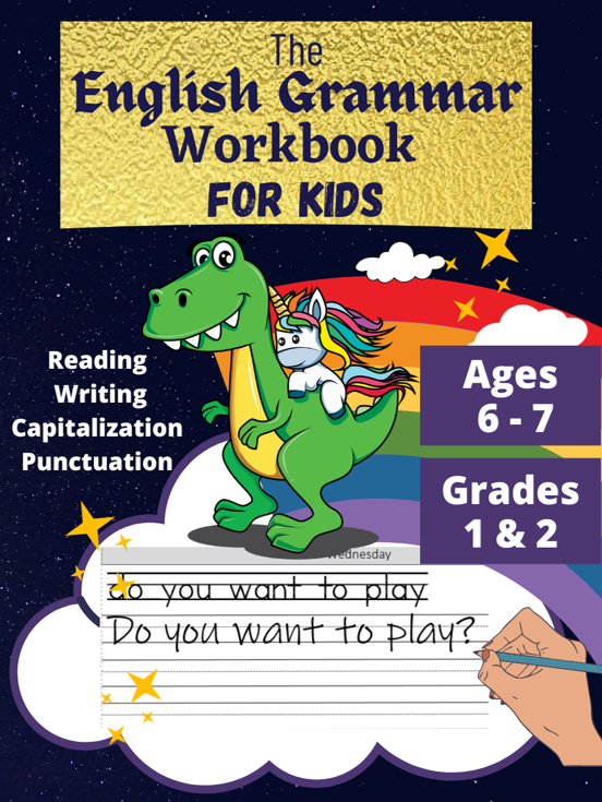 The English Grammar Workbook for Kids
